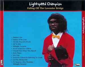 Lightspeed Champion - Falling Off The Lavender Bridge