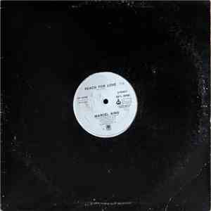 Marcel King - Reach For Love