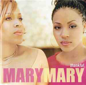 Mary Mary - Thankful