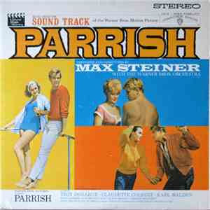 Max Steiner - Parrish (Music From The Sound Track)