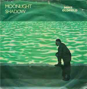 Mike Oldfield - Moonlight Shadow