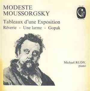 Modeste Moussorgsky, Michael Rudy - Tableaux D'Une Exposition - Rêverie - U ...
