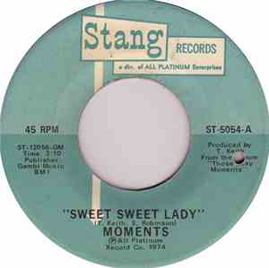Moments - Sweet Sweet Lady / The Next Time I See You