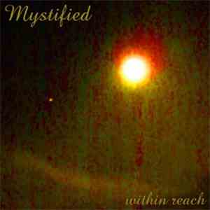 Mystified - Within Reach