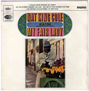Nat King Cole - My Fair Lady
