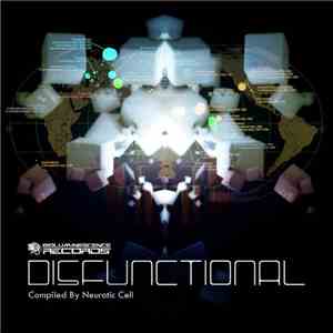 Neurotic Cell - Disfunctional