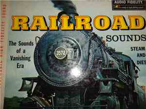 No Artist - Railroad: Sounds Of A Vanishing Era