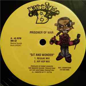 Prisoner Of War / Burro Banton - Sit And Wonder / Dem A Gangster