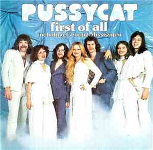 Pussycat  - First Of All