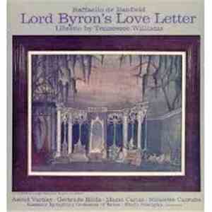 Raffaello de Banfield / Tennessee Williams - Lord Byron's Love Letter