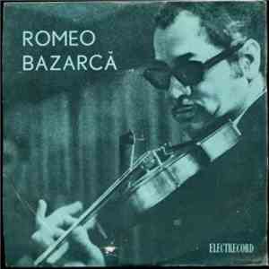 Romeo Bazarcă - Muzică De Café-Concert