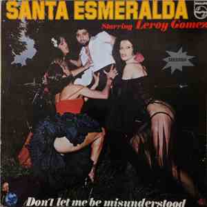 Santa Esmeralda - Don't Let Me Be Misunderstood