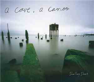 Shelley Short - A Cave, A Canoo