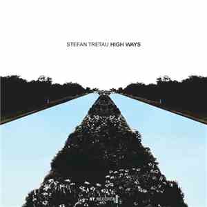 Stefan Tretau - High Ways