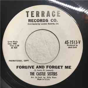 The Castle Sisters - Forgive And Forget Me / Sailor Boy