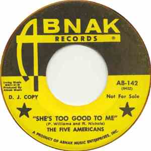 The Five Americans - She's Too Good For Me/Molly Black