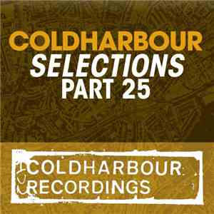 Various - Coldharbour Selections Part 25