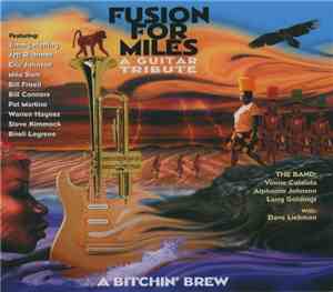 Various - Fusion For Miles: A Guitar Tribute - A Bitchin' Brew