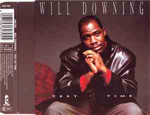 Will Downing - Test Of Time