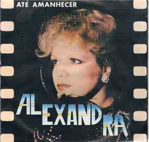 Alexandra  - Até Amanhecer