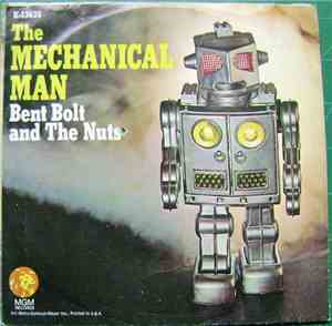 Bent Bolt & The Nuts - The Mechanical Man