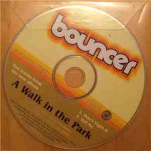 Bouncer  - A Walk In The Park
