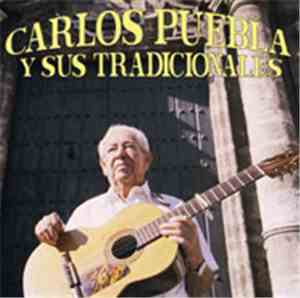 Carlos Puebla Y Sus Tradicionales - Cuba Va