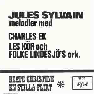 Charles Ek, Les Kör Och Folke Lindesjö's Orkester - Jules Sylvain Melodier