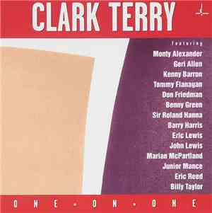 Clark Terry - One On One