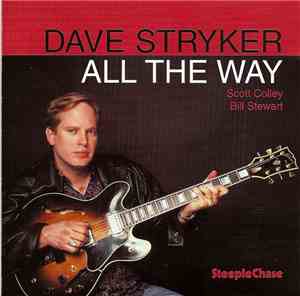 Dave Stryker - All The Way