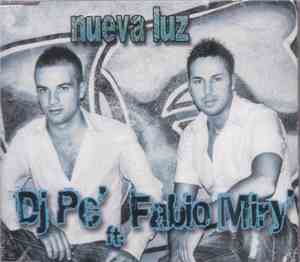 Dj Pe' Feat. Fabio Miry - Nueva Luz