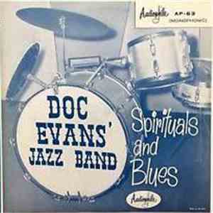Doc Evans And His Dixieland Band - Spirituals And Blues