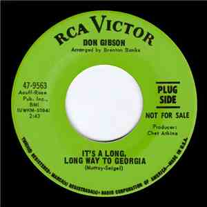 Don Gibson - It's A Long, Long Way To Georgia / Low And Lonely