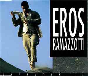 Eros Ramazzotti - Un' Altra Te