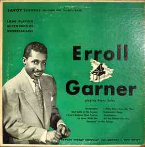 Erroll Garner - Erroll Garner Playing Piano Solos, Vol. 1