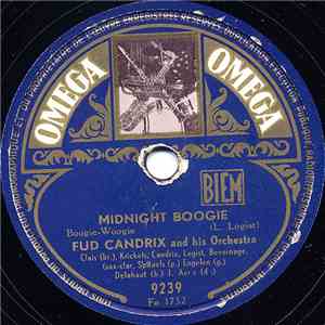 Fud Candrix And His Ochestra - Midnight Boogie / Jam Boogie