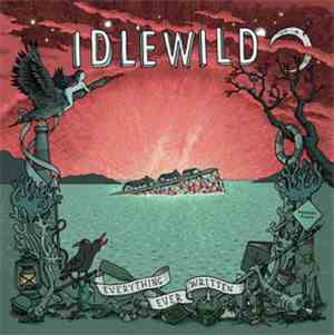 Idlewild - Everything Ever Written