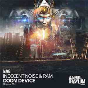 Indecent Noise & RAM - Doom Device