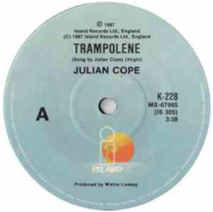 Julian Cope - Trampolene