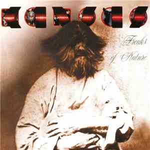 Kansas  - Freaks Of Nature