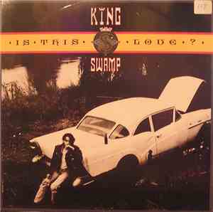 King Swamp - Is This Love?