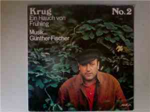 Krug / Günther Fischer - No. 2: Ein Hauch Von Frühling