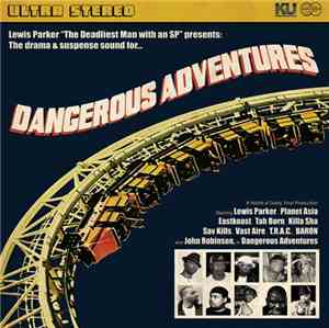 Lewis Parker - Dangerous Adventures