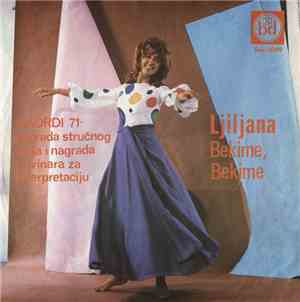 Ljiljana - Bekime, Bekime
