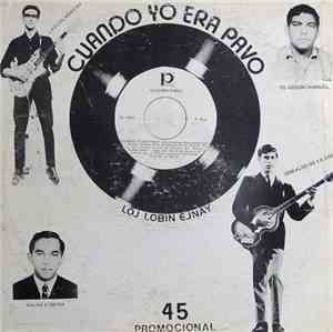 Loj Lobin Ejnay - Cuando Yo Era Pavo