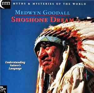 Medwyn Goodall - Shoshone Dream