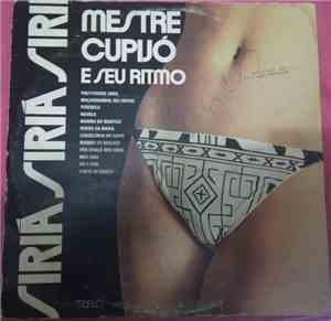 Mestre Cupijó E Seu Ritmo - Siriá Siriá