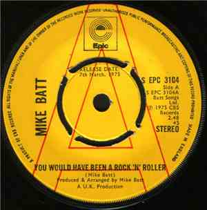 Mike Batt - You Would Have Been A Rock 'N' Roller
