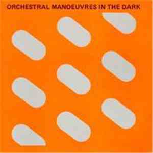 Orchestral Manoeuvres In The Dark - Orchestral Manoeuvres In The Dark