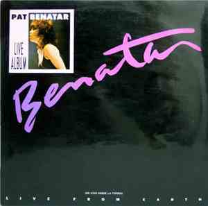 Pat Benatar - Live From Earth 